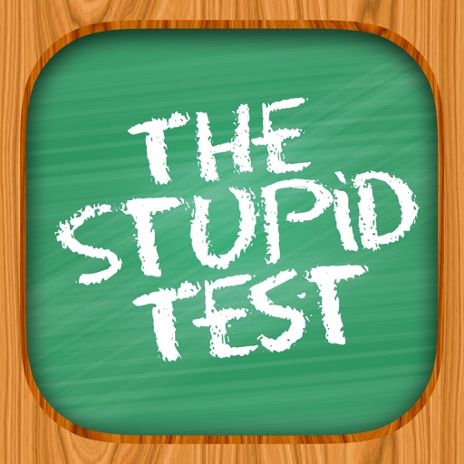 Stupid Test! Tricky Brain Game iOS App
