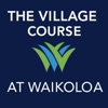 The Village Course at Waikoloa