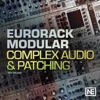 Complex Audio & Patching Guide