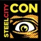 Steel City Con Convention -  Where Pop Culture Rules