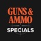 Guns & Ammo Specials