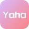 Yaha is a live streaming and video chat social app for everyone - simple, real and fun;