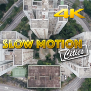 Slow Motion Cities 4K