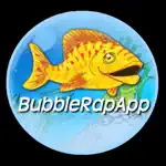 BubbleRapApp App Positive Reviews