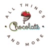 All Things Chocolate and More