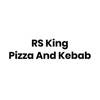 RS King Pizza And Kebab