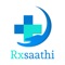 RxSAATHI CONSUMER APP OFFERING A HASSLE-FREE PLATFORM TO CONNECT TO RxSAATHI DIRECTLY FOR ALL PHARMACY & OTHER ESSENTIAL PRODUCT CATEGORIES