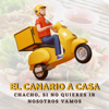 El Canario A Casa - App Canary Group
