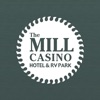 The Mill Casino