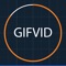 GifVid - GIF to Video Convert