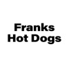 Franks Hot Dogs.