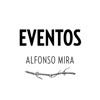 Alfonso Mira - Eventos