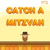 Catch A Mitzvah