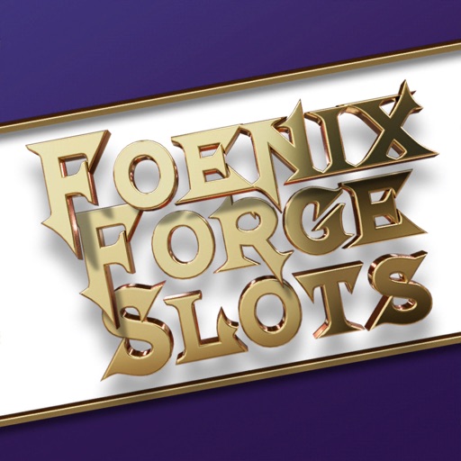 Foenix Forge Slots