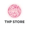 THP STORE will provide high quality service and product