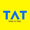 TAT: Take A Taxi