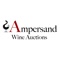 Ampersand Wine Auctions is a fast-growing international wine auction house that puts the focus on provenance