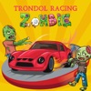 Trondol Racing Zombie