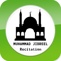 Quran Recitation by Muhammad Jibreel