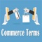 Commerce Dictionary - Terms Meanings 