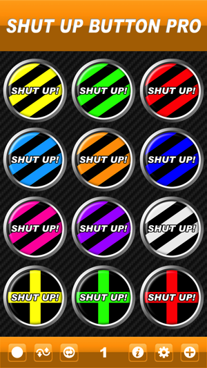 Shut Up Button Pro