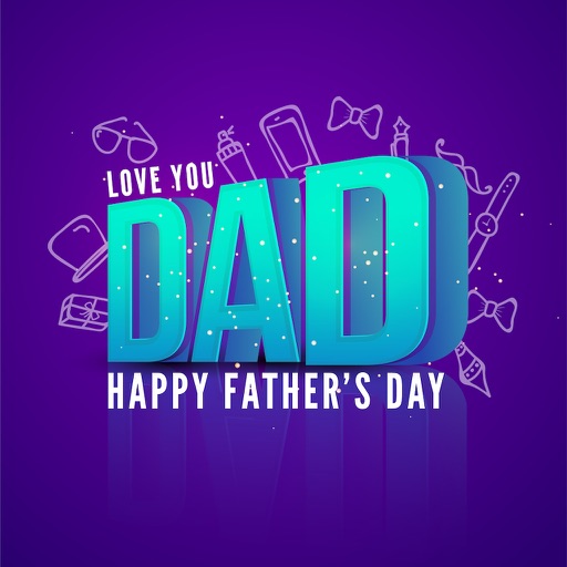 Father's Day Greetings & Card Maker For #1 DAD