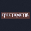 Efecto Metal