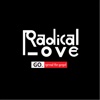 Radical Love