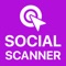 Social Scanner is Social Scanner and social reports platform for your social media