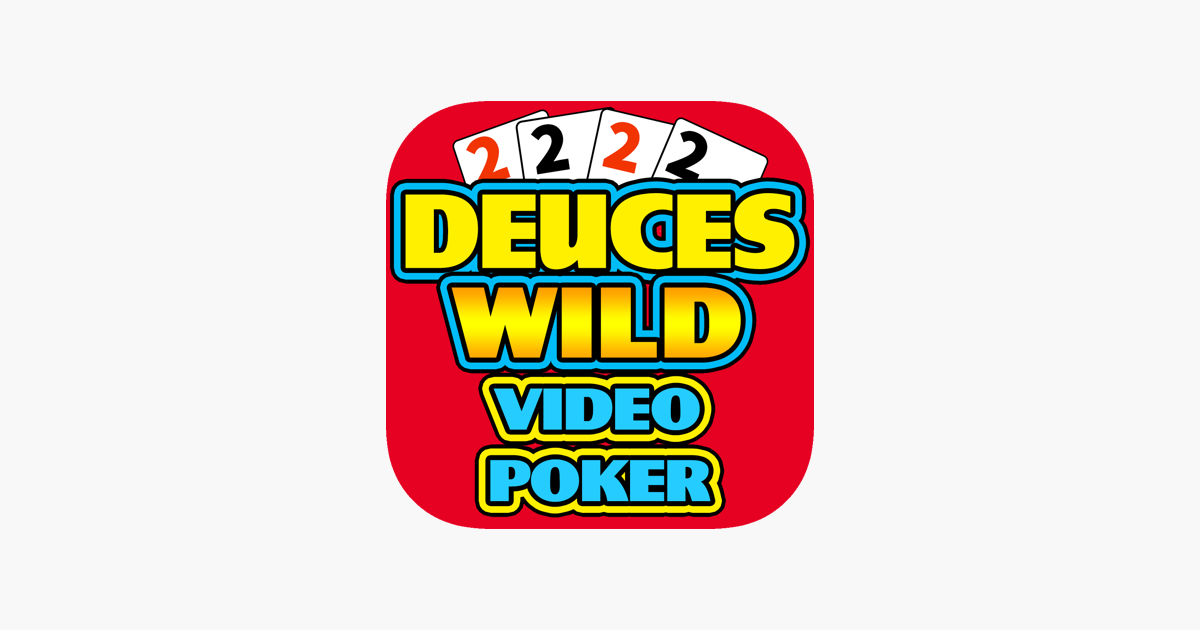 Deuces wild video poker app
