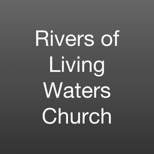 Rivers of Living Waters Church