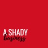 A Shady Business