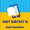 YOUR CSET Subtest III EXAM PREPARATION BECOMES EASY & EFFICIENT BY THE FOLLOWING PREMIUM FEATURES: