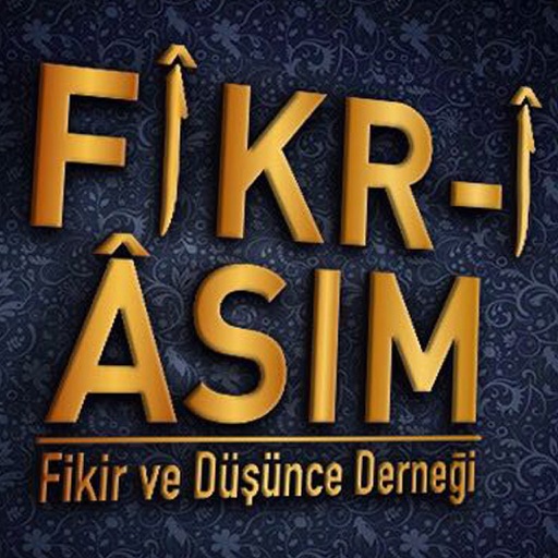 Fikr-i Asım - Fikir ve Düşünce Derneği