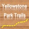 The ideal App for hikers, bikers and tourist visiting the "Yellowstone National Park" area