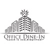 Office Dine-In