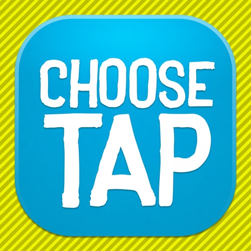 Choose Tap