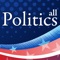 all Politics app is the place for all US & World political news