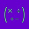 The 4 arithmetic operations: +, -, *, /, are used very often in our daily lives