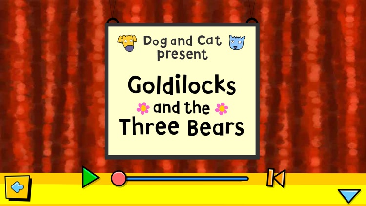 Goldilocks and the 3 Bears presented by Dog & Cat screenshot-4