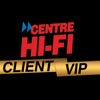 Centre HiFi VIP