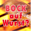 Bock auf Wurst