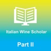 Exam Prep for Italian Wine Scholar P2