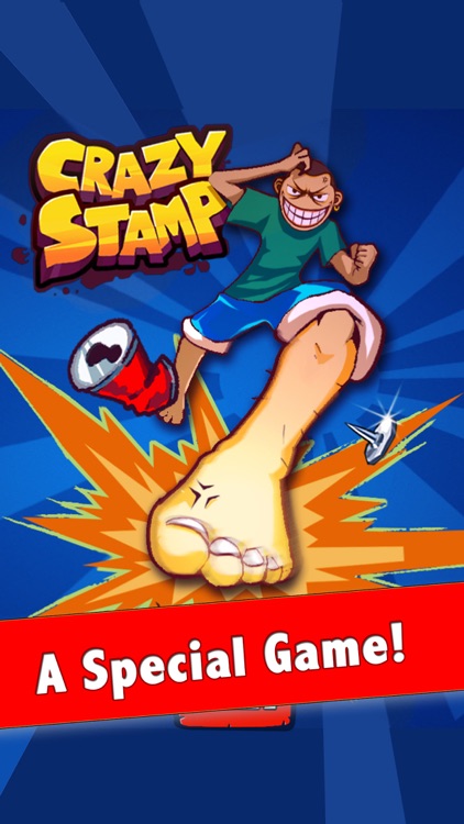 Crazy Stamp-Foot Hero