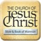 The Church of Jesus Christ, headquartered in Monongahela, PA, presents the Bible and the Book of Mormon in a single mobile app