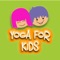 This yoga application is for young kids, teens and for families