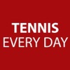 Tennis Every Day