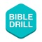 Bible Drill is a scripture memorization app that helps you learn and review verses and the books of the Bible