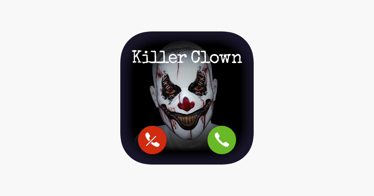 Video Call From Killer Clown On The App Store - am a killer clown on roblox