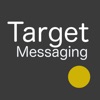 Target Messaging
